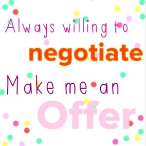 Willing to Negotiate!